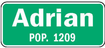 Adrian Minnesota population sign
