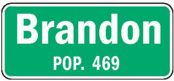 Brandon Minnesota population sign