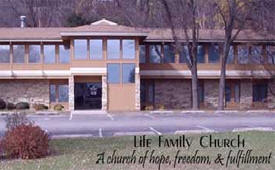 Life Family Church, Mankato Minnesota