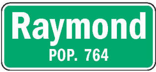 Raymond Minnesota population sign