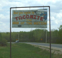 Welcome Sign, Taconite Minnesota