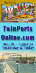 TwinPortsOnline.com - The Complete Guide to Duluth and Superior - Yesterday and Today