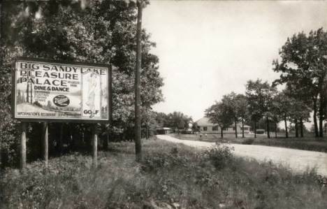 Sign for Big Sandy Lake Pleasure Palace near McGregor Minnesota, 1930's