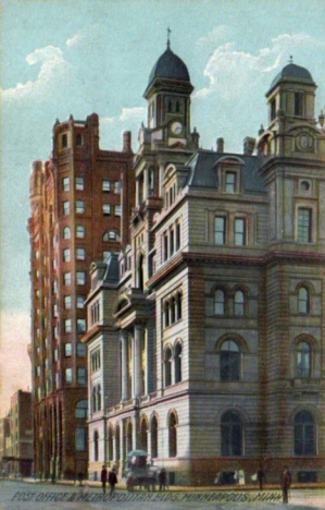 Post Office and Metropolitan Building, Minneapolis Minnesota, 1909