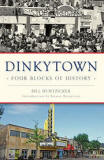 Dinkytown: Four Blocks of History