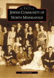 The Jewish Community of North Minneapolis (Images of America)