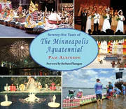 Seventy-Five Years of the Minneapolis Aquatennial