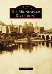 The Minneapolis Riverfront (Images of America)