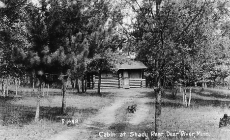 Cabin at the Shady Rest Resort, Deer River Minnesota, 1940's?