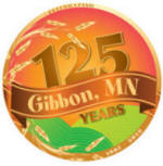 Gibbon Minnesota 125 Year Anniversary