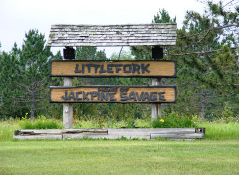 Littlefork, Home of Jackpine Savage sign, 2007