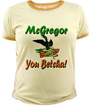 McGregor You Betcha Jr. Ringer T-Shirt