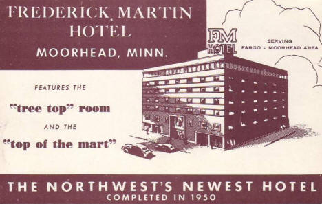 Frederick Martin Hotel, Moorhead Minnesota, 1950's