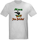 Mora You Betcha Light T-Shirt