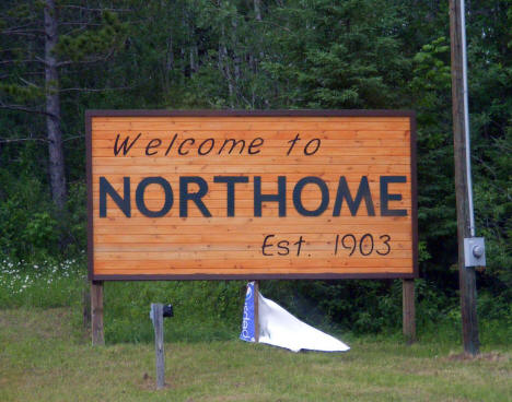 Welcome sign, Northome Minnesota, 2009