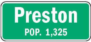 Preston Minnesota population sign