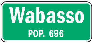 Wabasso Minnesota population sign