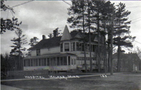 Hospital, Walker Minnesota, 1930's?