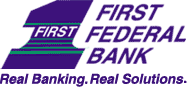 First Federal Bank - Real Banking, Real Solutions