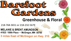 Barefoot Gardens Greenhouse and Floral, McGregor Minnesota