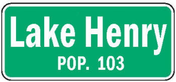 Population sign, Lake Henry Minnesota