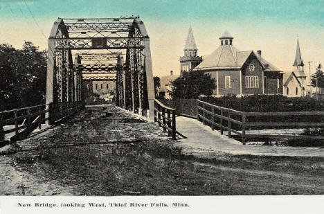 New Bridge looking west, Thief River Falls Minnesota, 1908
