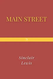 Main Street by Sinclair Lewis