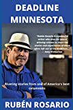 Deadline Minnesota: Riveting Tales from one of America's Best Columnists