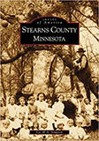 Stearns County, Minnesota ( Images of America )