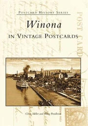 Winona In Vintage Postcards (Postcard History Series)
