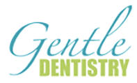 Gentle Dentistry